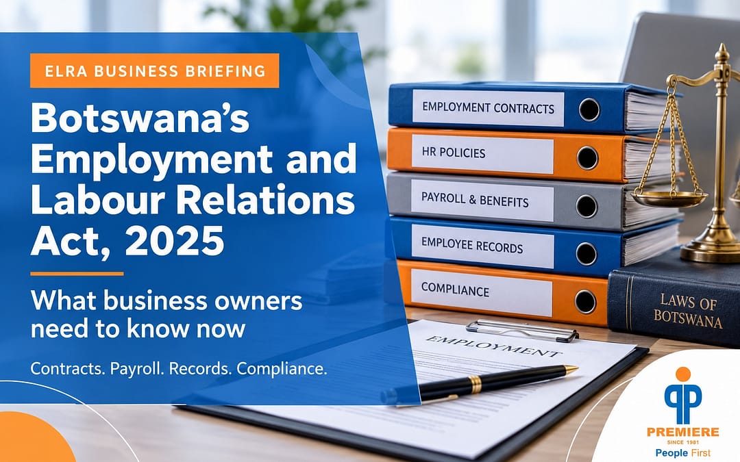Botswana Employment and Labour Relations Act 2025: What Employers Need to Know